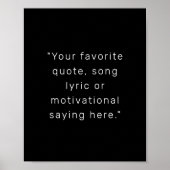 Erstellen Sie Ihr eigenes Personalisiertes Zitat-P Poster (Vorne)