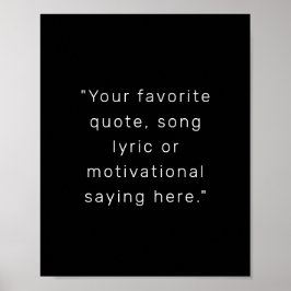Erstellen Sie Ihr eigenes Personalisiertes Zitat-P Poster