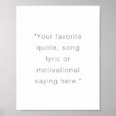 Erstellen Sie Ihr eigenes Personalisiertes Zitat-P Poster (Vorne)