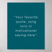 Erstellen Sie Ihr eigenes Personalisiertes Zitat-P Poster (Vorne)