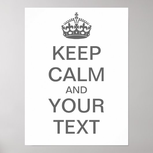 Erstellen Sie Ihr eigenes Poster "Behalten Ruhe" ( (Vorne)