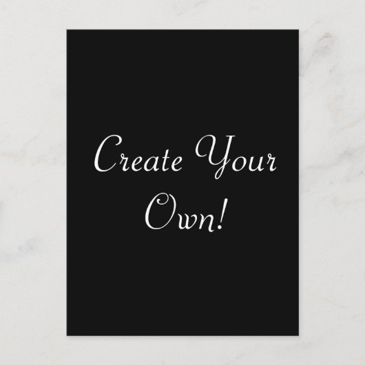 Erstellen Sie Ihr eigenes Schwarz Postkarte (Vorderseite)