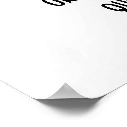 Erstellen Sie Ihr eigenes Schwarz-weißes inspirier Poster (Ecke)