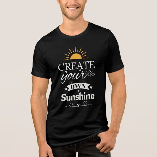 Erstellen Sie Ihr eigenes Sonnenlicht - inspiriere Tri-Blend Shirt (Vorderseite)