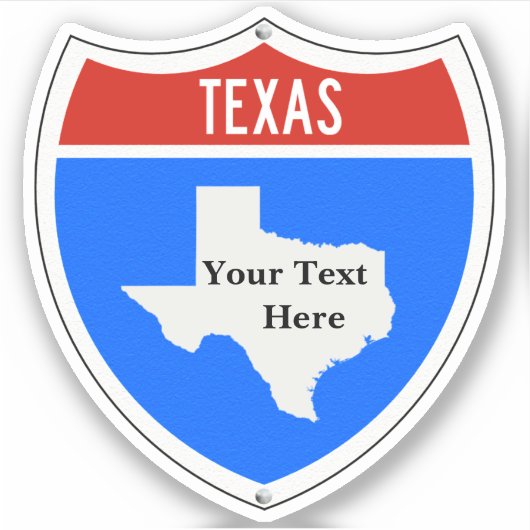 Erstellen Sie Ihr eigenes Texas Road Sign Aufkleber (Vorderseite)