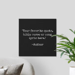 Erstellen Sie Ihr eigenes Vintages, benutzerdefini Künstlicher Leinwanddruck<br><div class="desc">Erstellen Sie Ihre eigenen Imitate für das Angebot Leinwand. Funktioniert mit minimalistischer Vintager Schreibmaschinentypografie.</div>