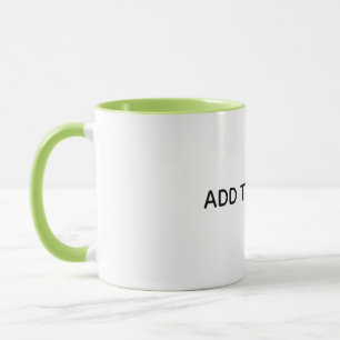 Erstellen Sie Ihr eigenes Weiß  Tasse