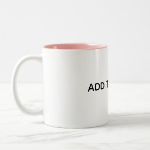 Erstellen Sie Ihr eigenes Weiß  Zweifarbige Tasse