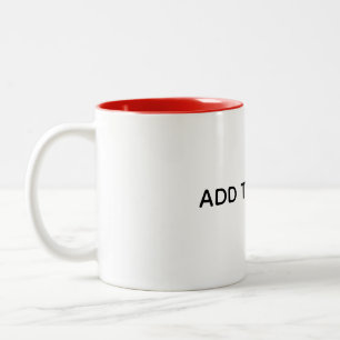 Erstellen Sie Ihr eigenes Weiß  Zweifarbige Tasse