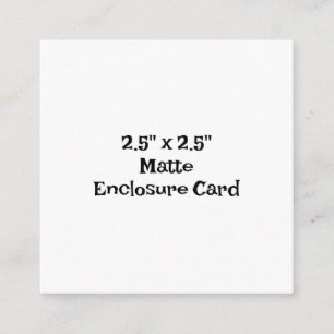 Erstellen Sie Ihre eigene 2,5" x 2,5" matte Hülle  Begleitkarte