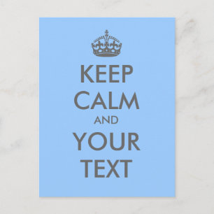 Erstellen Sie Ihre eigene "Behalten Ruhe" (grauer  Postkarte