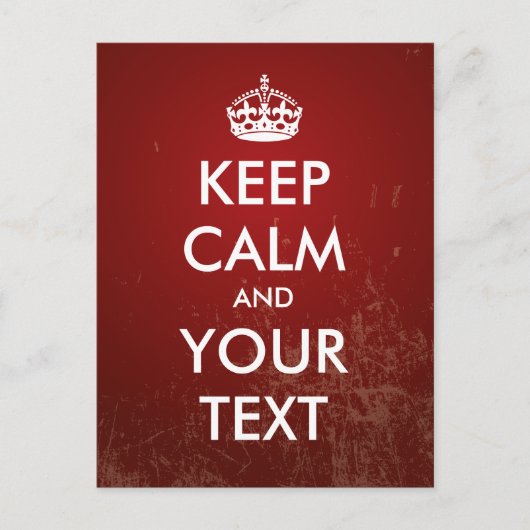 Erstellen Sie Ihre eigene "Behalten Ruhe" (rote Gr Postkarte (Vorderseite)
