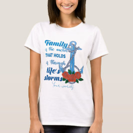 Erstellen Sie Ihre eigene Familie ist ein Anker T-Shirt