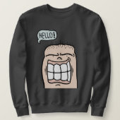 Erstellen Sie Ihre eigene Funny Gesicht sagt hallo Sweatshirt (Design vorne)