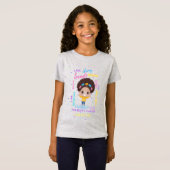 Erstellen Sie Ihre eigene Ich bin - positive Girl  T-Shirt (Vorne ganz)