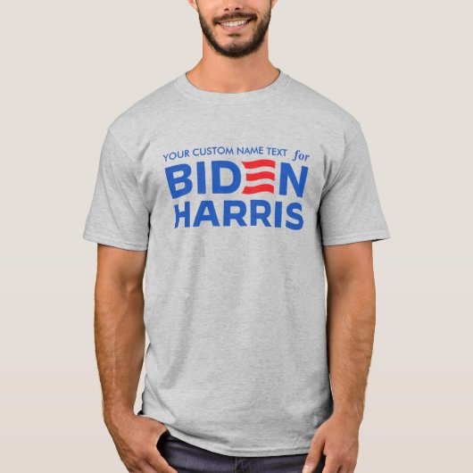 Erstellen Sie Ihre eigene Kampagne für Biden Harri T-Shirt (Vorderseite)