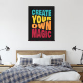 Erstellen Sie Ihre eigene Magie - Motivierend Typo Leinwanddruck (Insitu (Schlafzimmer))
