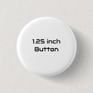 Erstellen Sie Ihre eigenen 1,25 Zoll Button