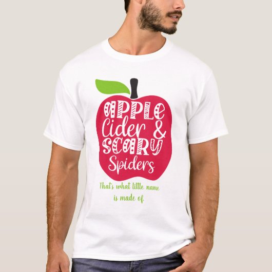 Erstellen Sie Ihre eigenen Apple Cider & Beängstig T-Shirt (Vorderseite)