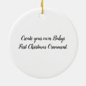 Erstellen Sie Ihre eigenen Babys Erste Weihnachtss Keramik Ornament (Hinten)