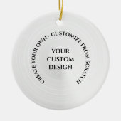 Erstellen Sie Ihre eigenen benutzerdefinierten Keramik Ornament (Vorne)