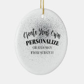 Erstellen Sie Ihre eigenen benutzerdefinierten Keramik Ornament (Rechts)