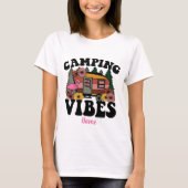 Erstellen Sie Ihre eigenen Camping-Vibes T-Shirt (Vorderseite)