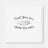 Erstellen Sie Ihre eigenen Magnet (Vorne)