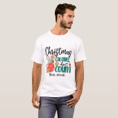 Erstellen Sie Ihre eigenen Weihnachtskalorien zähl T-Shirt (Vorne ganz)
