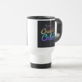 "Erstellen Sie Ihre Ruhe" Reisecoffee Mug Reisebecher (VorderseiteRechts)