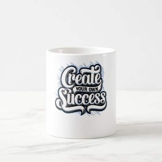 Erstellen Sie Ihren eigenen Erfolg Kaffeetasse (Mittel)