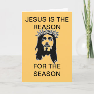 ERSTELLEN SIE IHREN EIGENEN JESUS IST DER GRUND FÜ FEIERTAGSKARTE