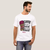 Erstellen Sie Ihren eigenen Kaffee Hydrate Sarcaso T-Shirt (Vorne ganz)