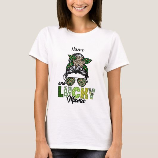 Erstellen Sie Ihren eigenen One Lucky Mama St Patr T-Shirt (Vorderseite)