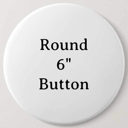 Erstellen Sie Ihren eigenen runden 6" Button (Vorderseite)