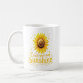 Erstellen Sie Ihren eigenen Sonnenschein - Motivie Kaffeetasse (Links)