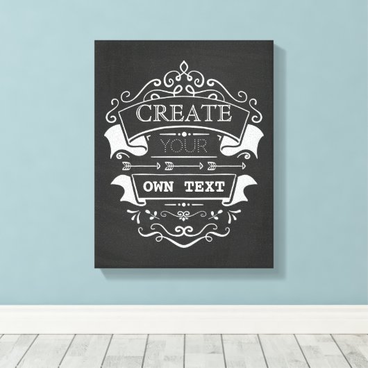Erstellen Sie Ihren eigenen Text, Chalkboard-Blüh Leinwanddruck (Insitu (Holzboden))