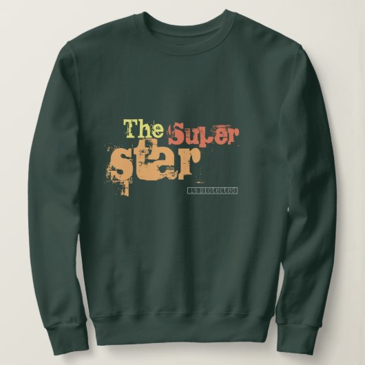 Erstellen Sie Ihren eigenen Text und Bild Der Supe Sweatshirt (Design vorne)