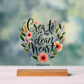 Erstellen Sie in mir ein sauberes Herz blühend Acrylschild (Neutral)