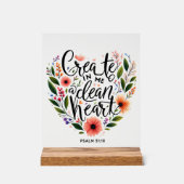 Erstellen Sie in mir ein sauberes Herz blühend Acrylschild (Vorderseite)