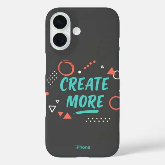 ERSTELLEN SIE MEHR iPhone 16 Case (Rückseite)