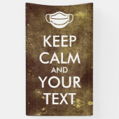 Erstellen Sie mit Maske Ihre eigene "Behalt Calm & Banner (Vertikal)