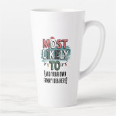 😂 erstellen Sie wahrscheinlich ein lustiges Weihn Milchtasse (Rechts)