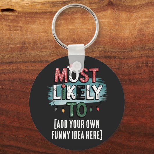 😂 erstellen Sie wahrscheinlich ein lustiges Weihn Schlüsselanhänger (Vorderseite)