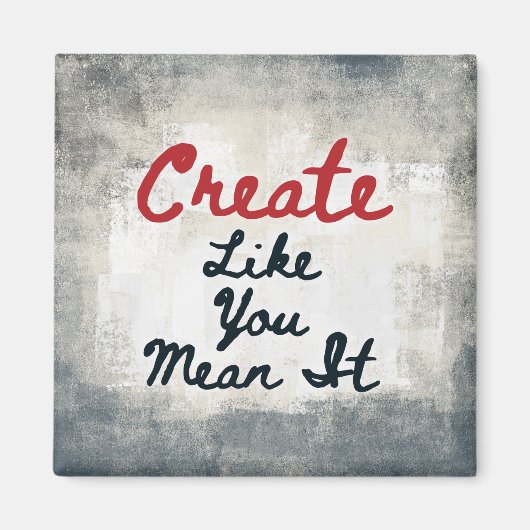 Erstellen Sie, wie Sie es Gemein Kühlschrank Magne Magnet (Vorne)