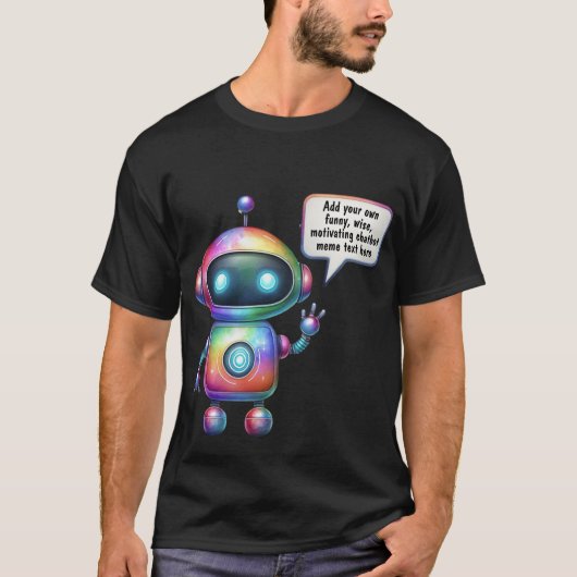 Erstellen von Talking-Chatbot-Memos Cartoon-Vorlag T-Shirt (Vorderseite)