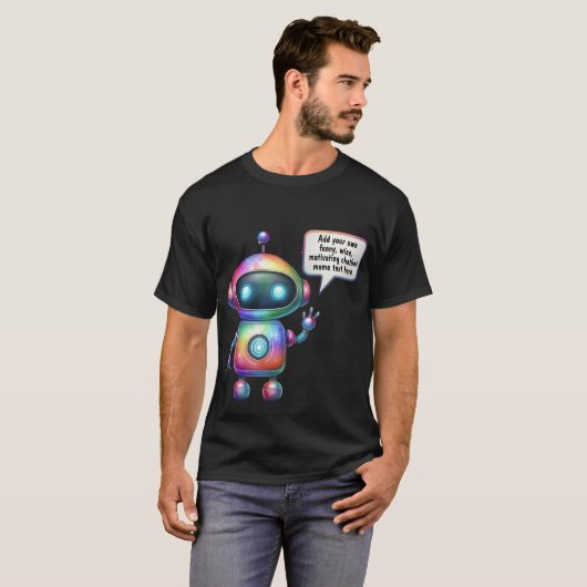 Erstellen von Talking-Chatbot-Memos Cartoon-Vorlag T-Shirt (Vorne ganz)
