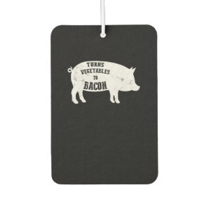 Erstellt Gemüse für Bacon Funny GRILLEN Love Autolufterfrischer