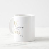 Erstellt in Paaren Elegantes Zitat mit Gold Text Kaffeetasse (Vorderseite Links)
