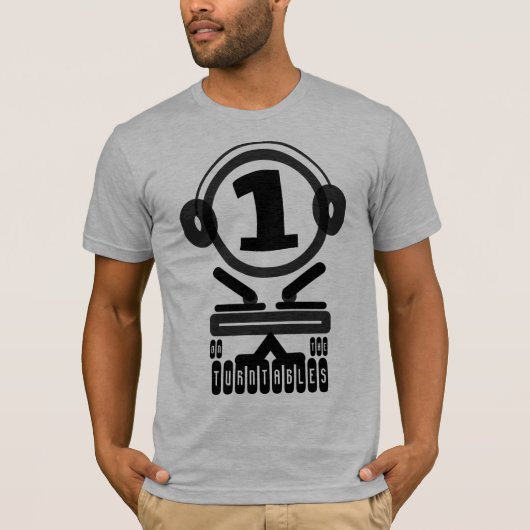 Erstens: Auf den Turntable T-Shirt (Vorderseite)